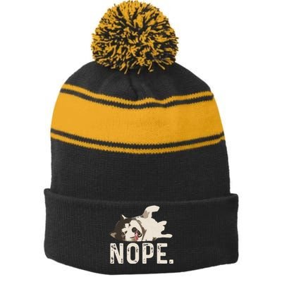 Nope Lazy Siberian Husky Stripe Pom Pom Beanie