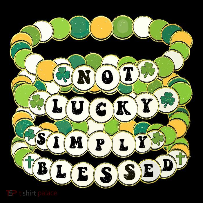 Not Lucky Simply.Blessed St.PatrickS Day Bracelet Drawstring Bag