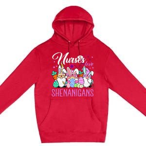 Nurses Love Shenanigans Tee Gnome Easter Day Nurse Premium Pullover Hoodie