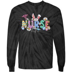 Nurse Life Stethoscope Nursing Cute Easter Bunny Easter Day Tie-Dye Long Sleeve Shirt