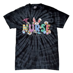 Nurse Life Stethoscope Nursing Cute Easter Bunny Easter Day Tie-Dye T-Shirt