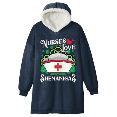 Nurses Love Shenanigans St Patricks Day Irish Nurse Emt Gift Hooded Wearable Blanket