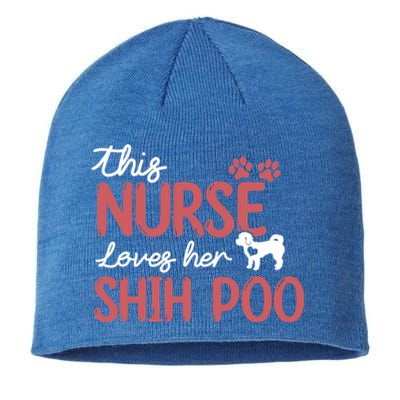 Nurse Loves Shih Poo Dog Lovers Funny Gift For Mom Nurse Gift Sustainable Beanie