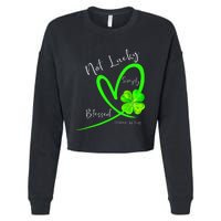 Not Lucky Simply Blessed Christian Shamrock St Patricks Day Cropped Pullover Crew