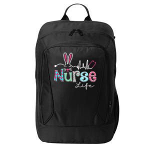 Nurse Life Stethoscope Nursing Cute Easter Bunny Easter Day City Backpack