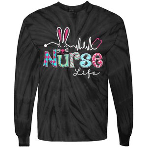 Nurse Life Stethoscope Nursing Cute Easter Bunny Easter Day Tie-Dye Long Sleeve Shirt