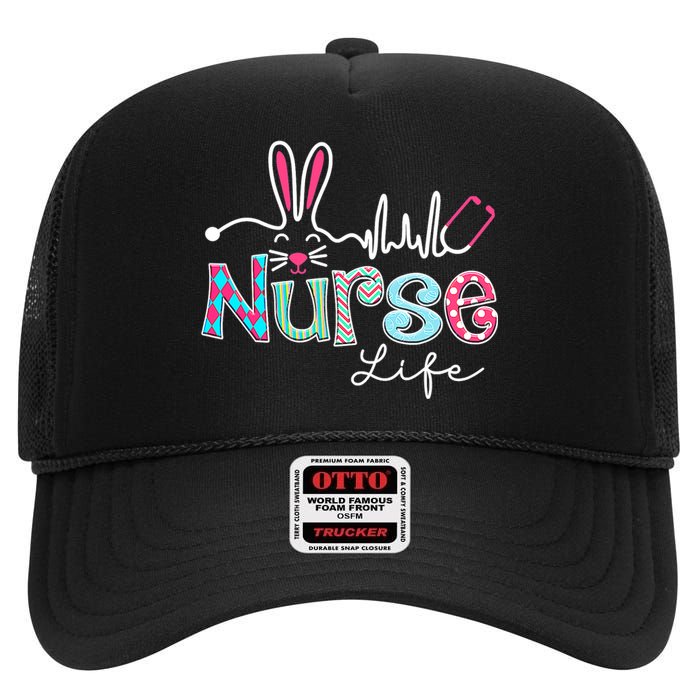 Nurse Life Stethoscope Nursing Cute Easter Bunny Easter Day High Crown Mesh Back Trucker Hat