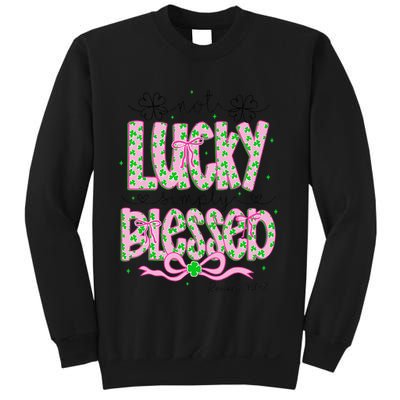 Not Lucky Simply Blessed St Patricks Day Coquette Shamrock Sweatshirt
