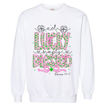 Not Lucky Simply Blessed St Patricks Day Coquette Shamrock Garment-Dyed Sweatshirt