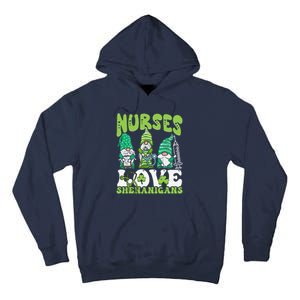 Nurses Love Shenanigans Gnome St Patricks Day Nurse Tall Hoodie