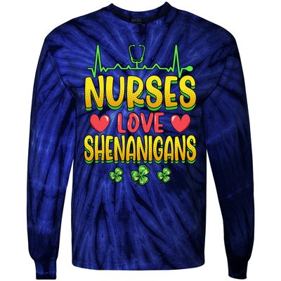 Nurses Love Shenanigans Saint Patricks Day Tie-Dye Long Sleeve Shirt