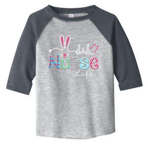 Nurse Life Stethoscope Nursing Cute Easter Bunny Easter Day Toddler Fine Jersey T-Shirt