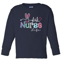 Nurse Life Stethoscope Nursing Cute Easter Bunny Easter Day Toddler Long Sleeve Shirt