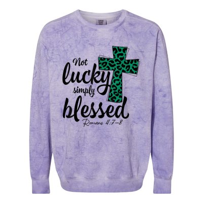 Not Lucky Simply Blessed Christian St Patricks Day Irish Colorblast Crewneck Sweatshirt