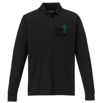 Not Lucky Simply Blessed Christian St Patricks Day Irish Performance Long Sleeve Polo