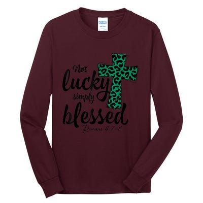 Not Lucky Simply Blessed Christian St Patricks Day Irish Tall Long Sleeve T-Shirt