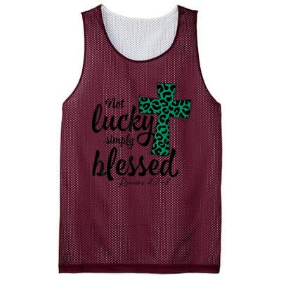 Not Lucky Simply Blessed Christian St Patricks Day Irish Mesh Reversible Basketball Jersey Tank