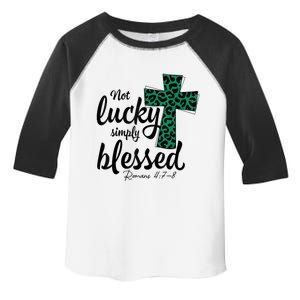 Not Lucky Simply Blessed Christian St Patricks Day Irish Toddler Fine Jersey T-Shirt