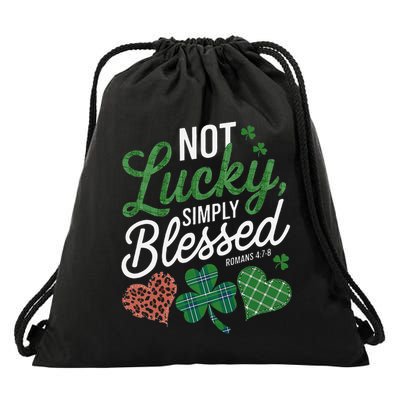 Not Lucky Simply Blessed Christian Shamrock St Patricks Day Drawstring Bag