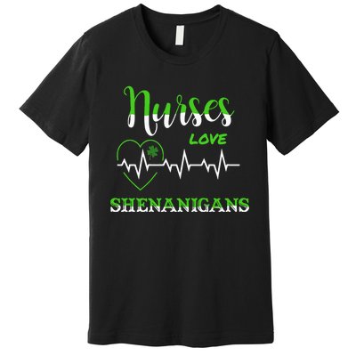 Nurses Love Shenanigans Premium T-Shirt