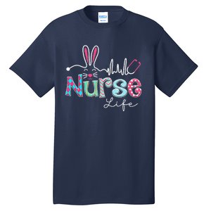 Nurse Life Stethoscope Nursing Cute Easter Bunny Easter Day Tall T-Shirt