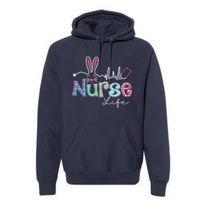 Nurse Life Stethoscope Nursing Cute Easter Bunny Easter Day Premium Hoodie