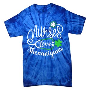 Nurses Love Shenanigans Gift Rn Funny St Pattys Day Lucky Nurse Cute Gift Tie-Dye T-Shirt