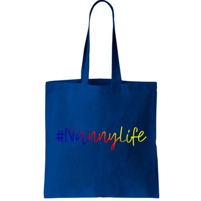 Nanny Life Sitter Grandma Gift #Nannylife Pride Cute Gift Tote Bag