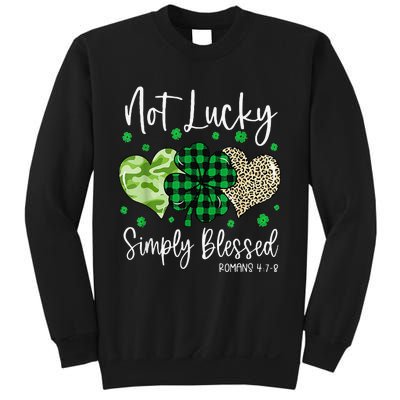 Not Lucky Simply Blessed Christian St Patricks Day Irish Sweatshirt