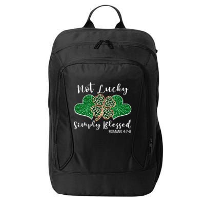 Not Lucky Simply Blessed Christian St Patricks Day Irish City Backpack