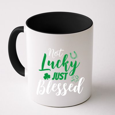 Not Lucky Simply Blessed Irish Lucky St PatrickS Day Gift Mug