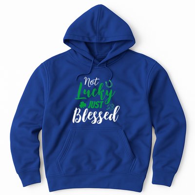 Not Lucky Simply Blessed Irish Lucky St PatrickS Day Gift Hoodie