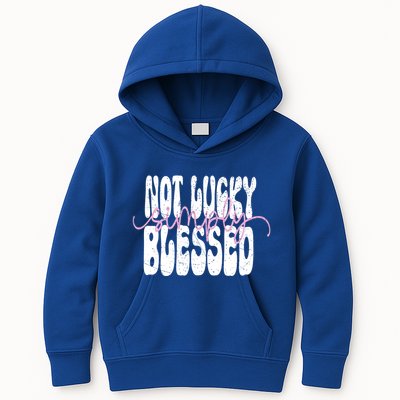 Not Lucky Simply Blessed Cute Gift Kids Hoodie