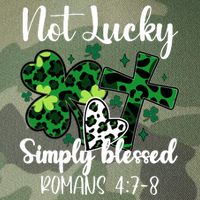 Not Lucky Simply Blessed St PatrickS Day Legacy Tie Dye Trucker Hat