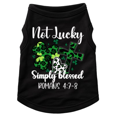 Not Lucky Simply Blessed St PatrickS Day Doggie Tank