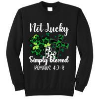 Not Lucky Simply Blessed St PatrickS Day Sweatshirt