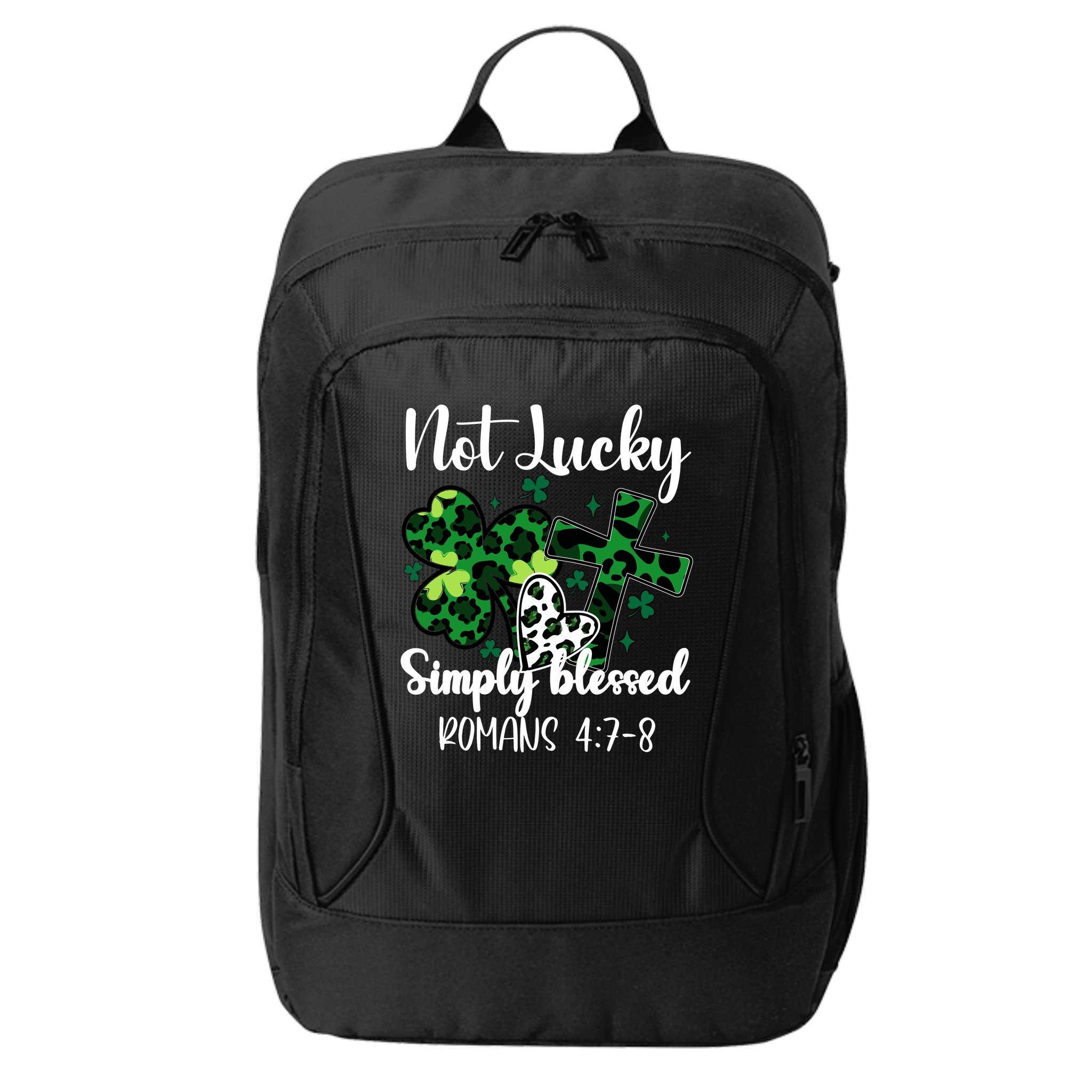 Not Lucky Simply Blessed St PatrickS Day City Backpack