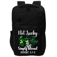 Not Lucky Simply Blessed St PatrickS Day Impact Tech Backpack