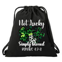Not Lucky Simply Blessed St PatrickS Day Drawstring Bag