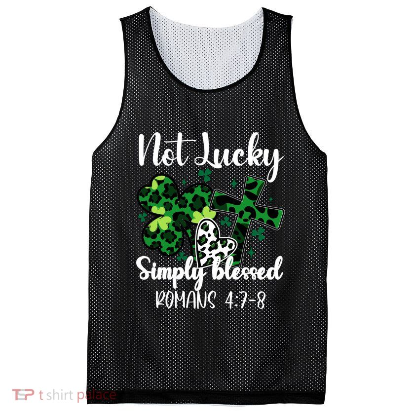 Not Lucky Simply Blessed St PatrickS Day Mesh Reversible Basketball Jersey Tank