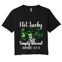 Not Lucky Simply Blessed St PatrickS Day Women's Crop Top Tee