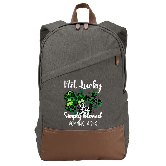 Not Lucky Simply Blessed St PatrickS Day Cotton Canvas Backpack