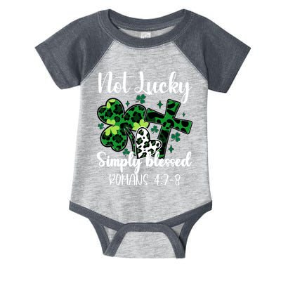 Not Lucky Simply Blessed St PatrickS Day Infant Baby Jersey Bodysuit