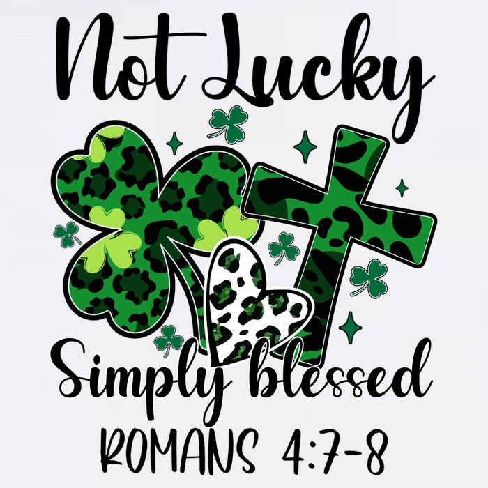 Not Lucky Simply Blessed St PatrickS Day Garment-Dyed Sweatshirt