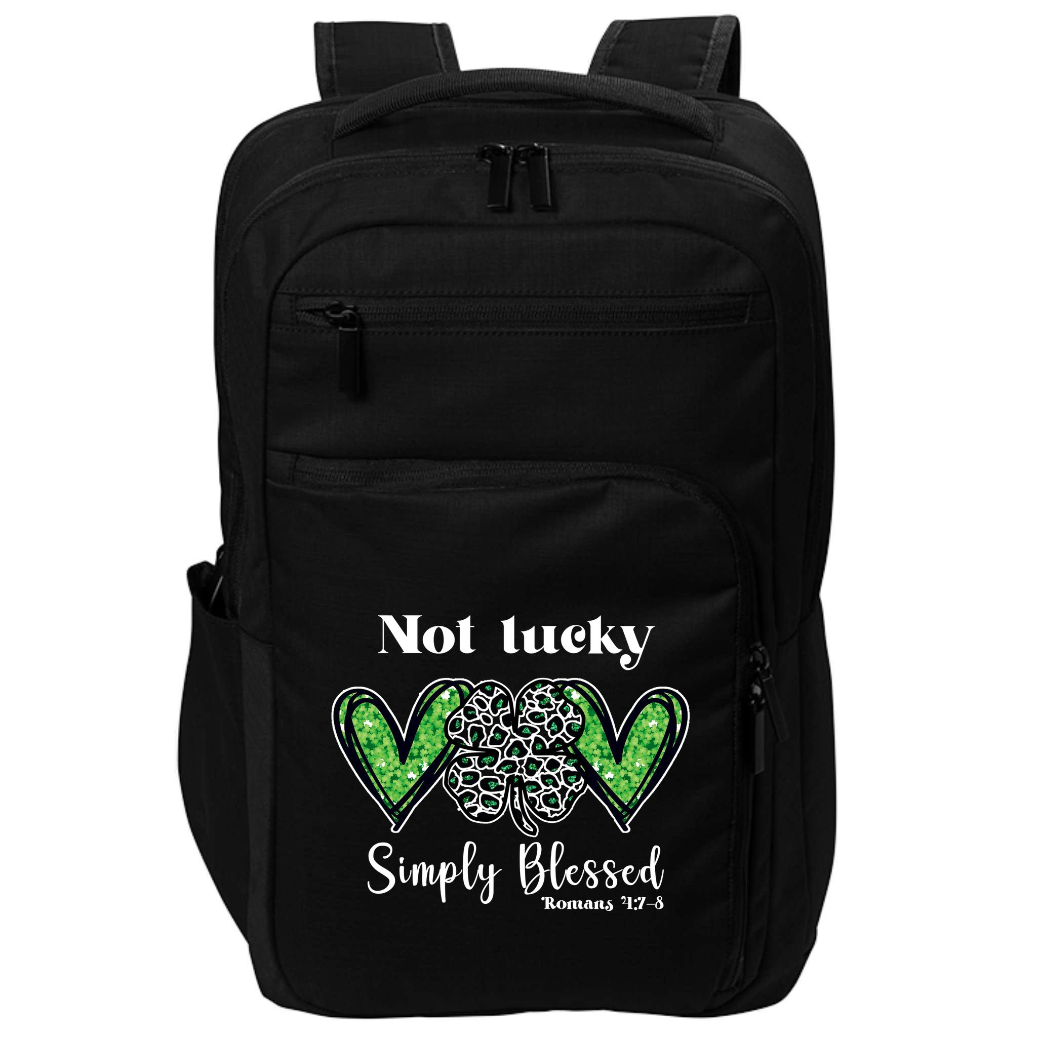 Not Lucky Simply Blessed Clover Impact Tech Backpack