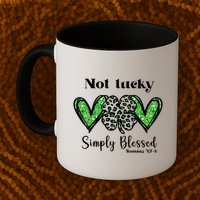Not Lucky Simply Blessed Clover Mug