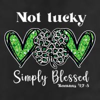 Not Lucky Simply Blessed Clover Trucker Hat