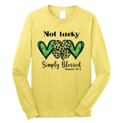 Not Lucky Simply Blessed Clover Long Sleeve Shirt