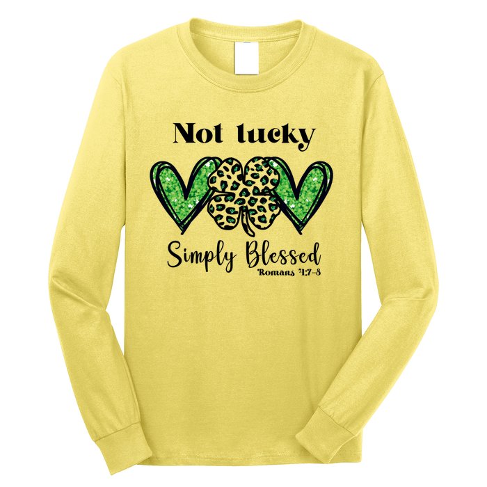 Not Lucky Simply Blessed Clover Long Sleeve Shirt