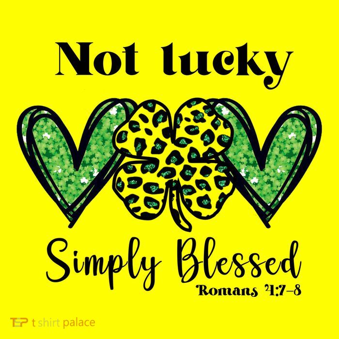 Not Lucky Simply Blessed Clover Button